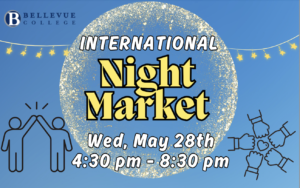 International Night Market, Weds., May 28, 4:30 - 8:30 PM with purely decorative images